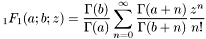 \[ _{1}F_{1}(a;b;z) = \frac{\Gamma(b)}{\Gamma(a)} \sum_{n=0}^{\infty} \frac{\Gamma(a+n)}{\Gamma(b+n)} \frac{z^n}{n!} \]