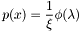 \[ p(x) = \frac{1}{\xi} \phi (\lambda) \]